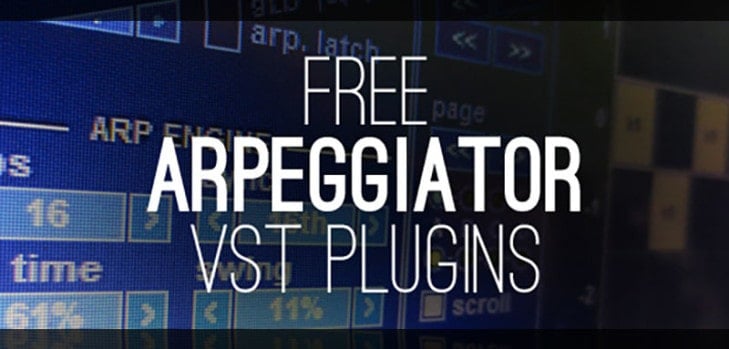 Free MIDI Arpeggiator VST/AU Plugins!