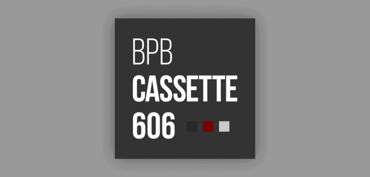 BPB Cassette 606 (Free 606 Drum Sample Pack)