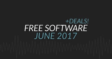 Free Software Roundup + DEALS (June 2017)