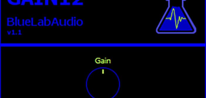 Blue Lab Audio Releases Free Gain12 VST/AU Plugin