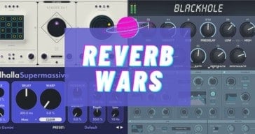 Reverb Wars: Blackhole vs Spaced Out vs Supermassive vs Frostbite