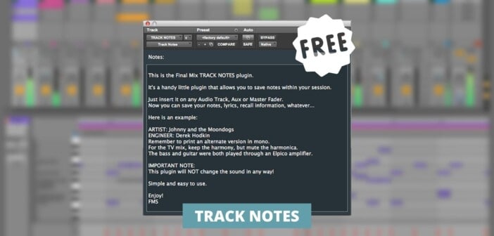 Track Notes by Final Mix Software