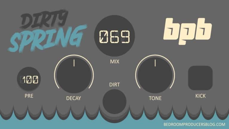 BPB Dirty Spring (FREE Spring Reverb Plugin) - Bedroom Producers Blog