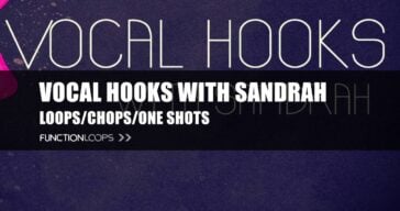 Function Loops Releases FREE Vocal Hooks With Sandrah
