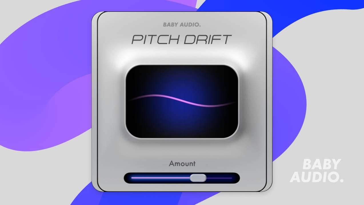 Pitch Drift by BABY Audio