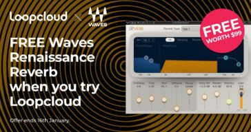 Get FREE Waves Renaissance Reverb With Any Loopcloud Plan