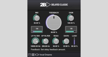 2B Delayed Classic delay, verb and distortion plugin is FREE this week