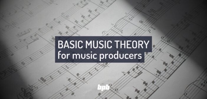 Basic Music Theory for Music Producers