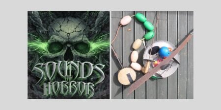 Sounds of Horror and Junk Store Finds