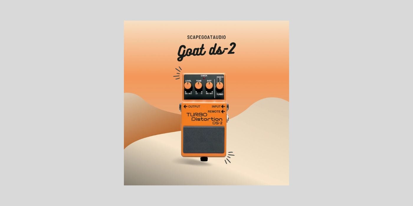 Scapegoat Audio’s Goat DS-2 Turbo Distortion Tonex Pack is Available for FREE
