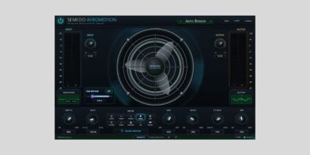 Semedo releases AEROMOTION, a FREE multi-mode modulation plugin Semedo AEROMOTION